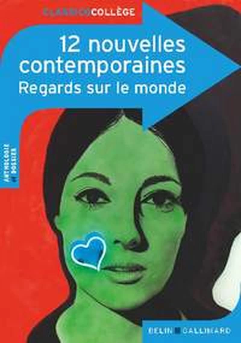 Douze nouvelles contemporaines : Regards sur le monde