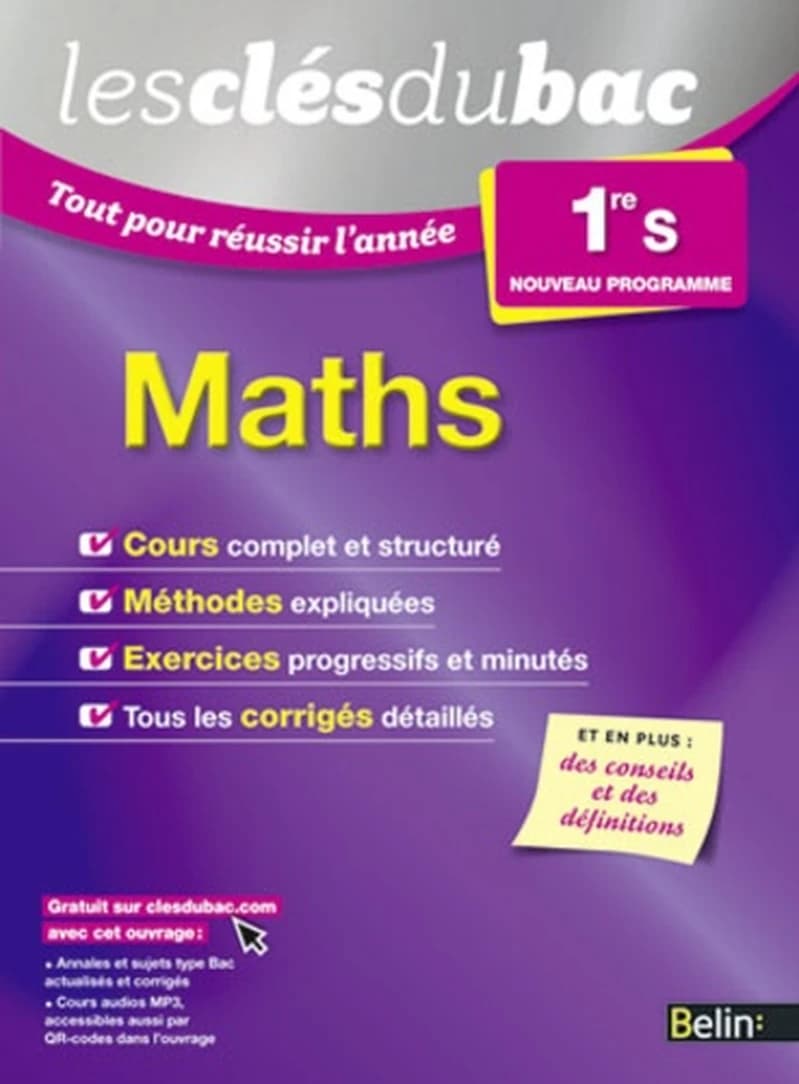 LES CLES DU BAC MATHS 1RE S.