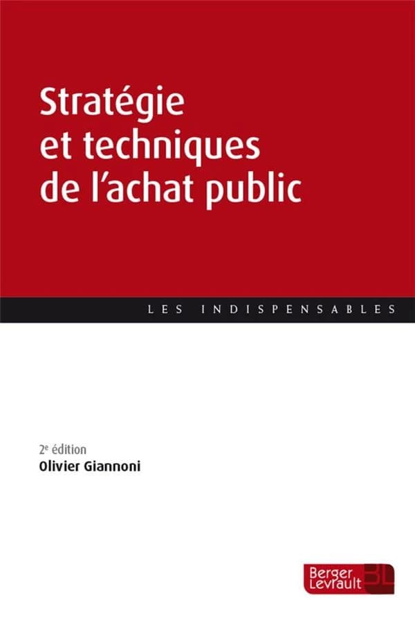 Stratégie et techniques de l'achat public (2e éd.) Olivier Giannoni