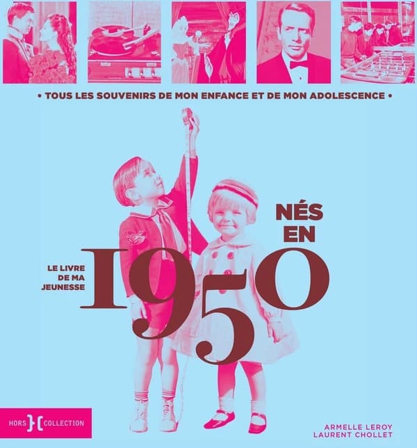 Le livre de ma jeunesse : nés en 1950