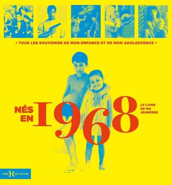 Le livre de ma jeunesse : nés en 1968
