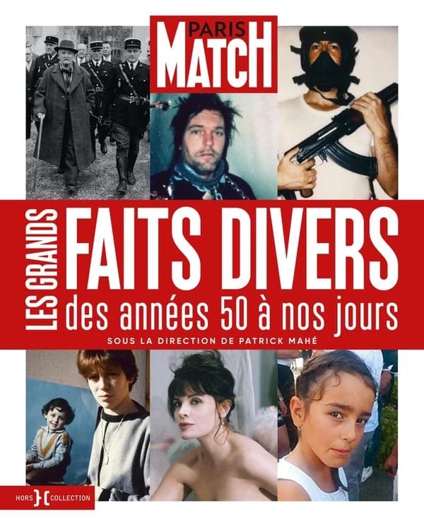 Les grands faits divers : des années 50 à nos jours