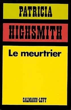 Le meurtrier : roman