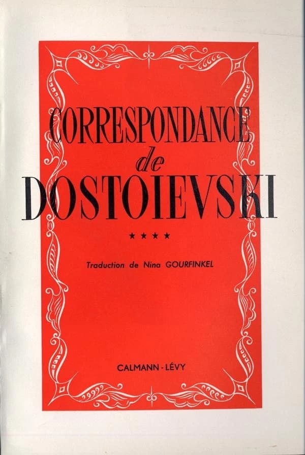Correspondance de Dostoïevski Tome 4