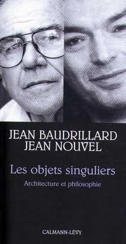 Les objets singuliers : Architecture et philosophie