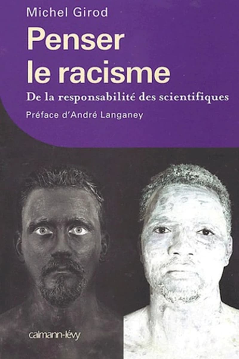 Penser le racisme : de la responsabilité des scientifiques
