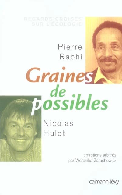 Graines de possibles : regards croisés sur l'écologie