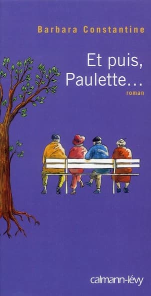 Et puis, Paulette : roman