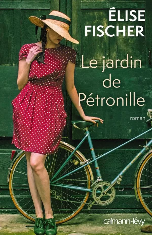 Le jardin de Pétronille : roman