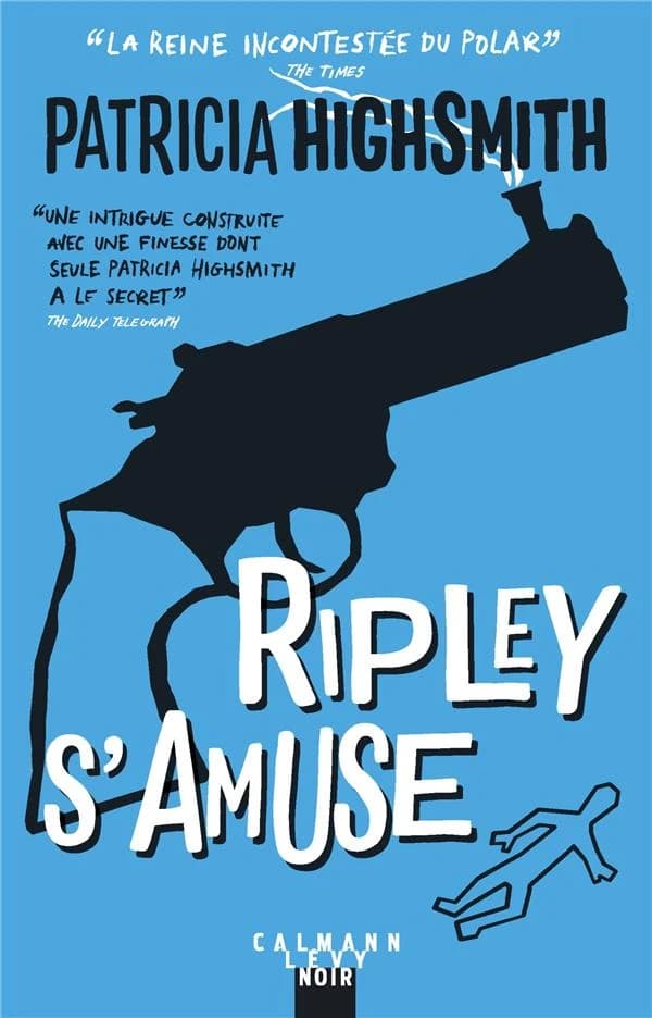 Ripley s'amuse : roman