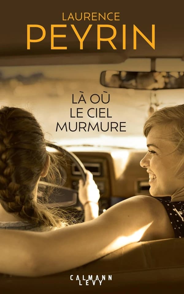 Là où le ciel murmure : 1986,le voyage perdu. 1