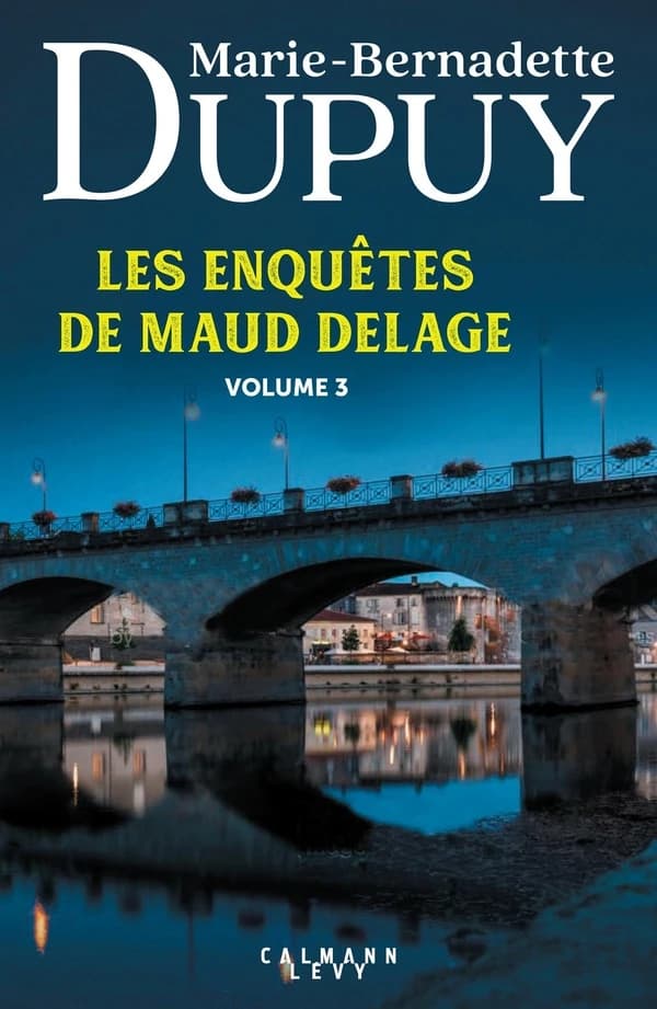 Les enquêtes de Maud Delage. 3