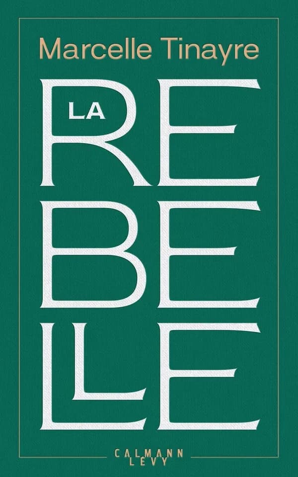 La rebelle : roman