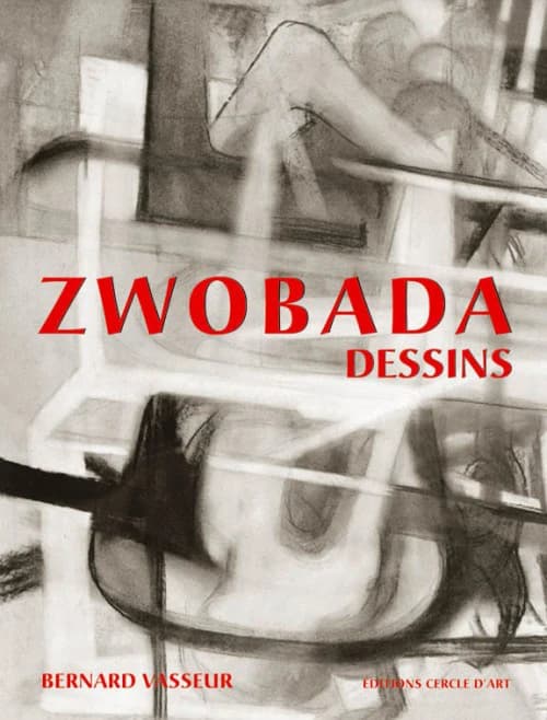 Jacques Zwobada : l'oeuvre dessiné