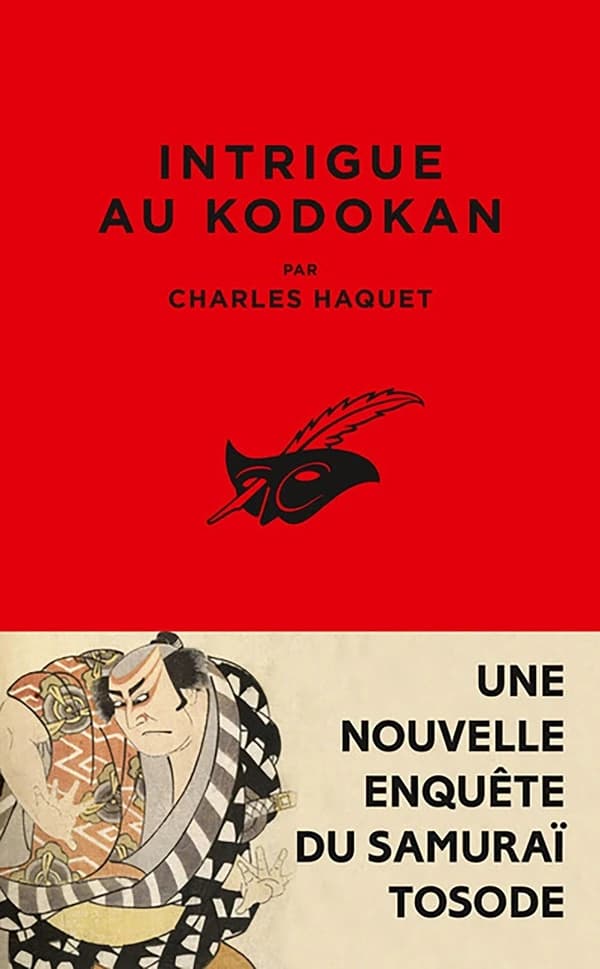 Intrigue au Kodokan : une nouvelle enquête du samouraï Tosode