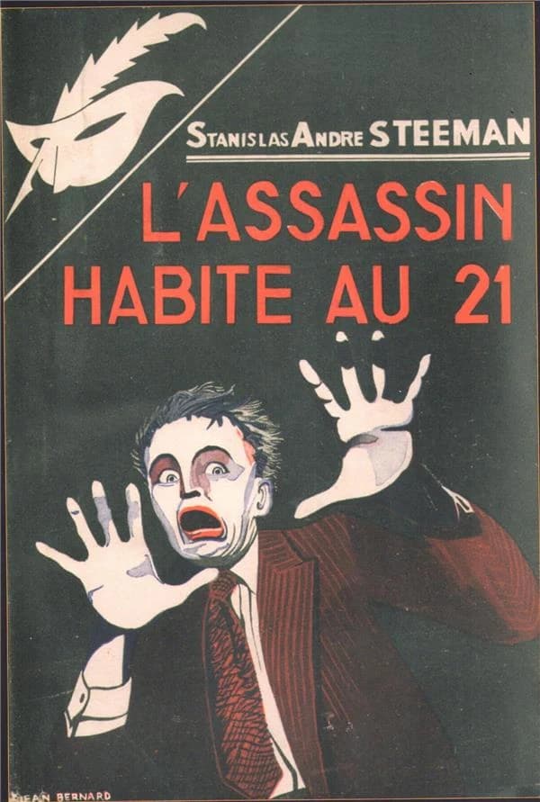 L'assassin habite au 21 ([Reproduction en fac-similé]) Stanislas-André Steeman