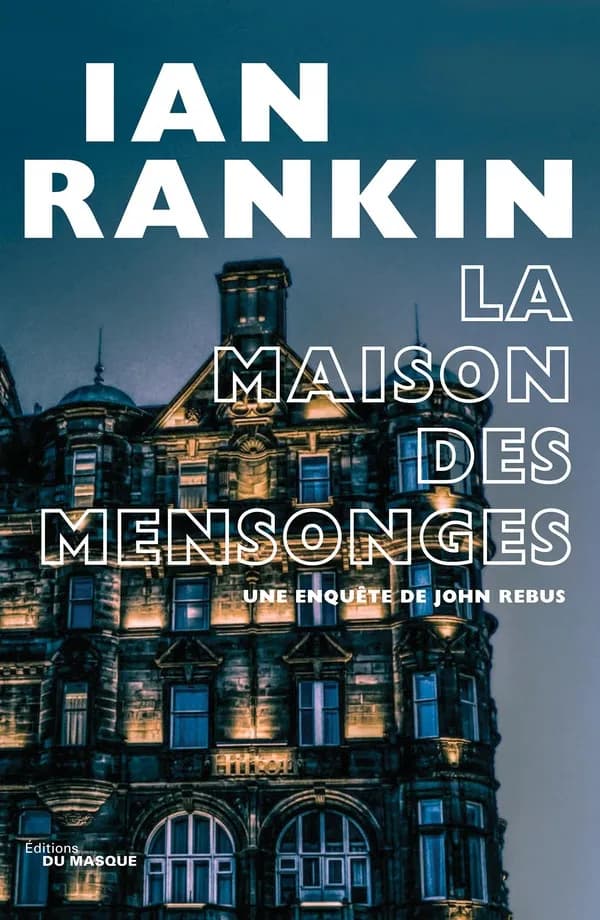 La maison des mensonges