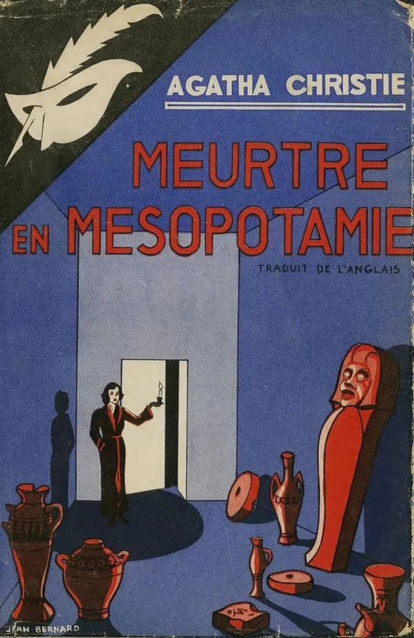 Meurtre en Mésopotamie ([Reproduction en fac-similé]) Agatha Christie ; traduit de l'anglais par Louis Postif
