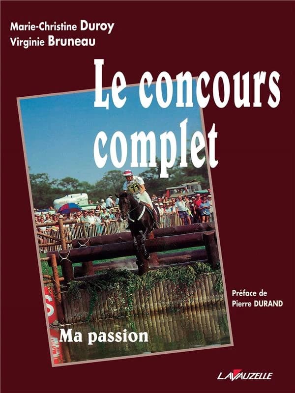 Le concours complet : ma passion