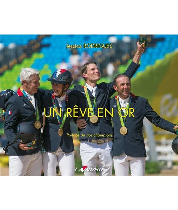 Un rêve en or, Rio 2016