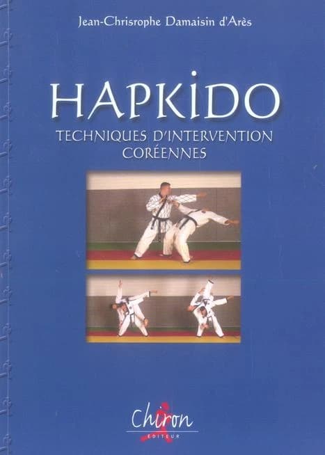 Hapkido : techniques d'intervention coréennes