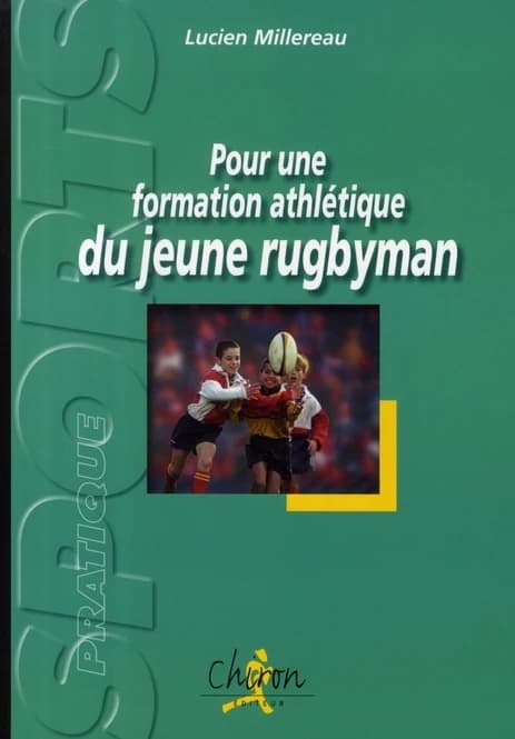 Pour une formation athlétique du jeune rugbyman