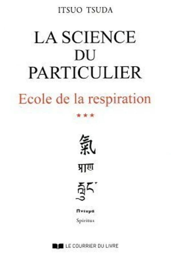 La Science du particulier