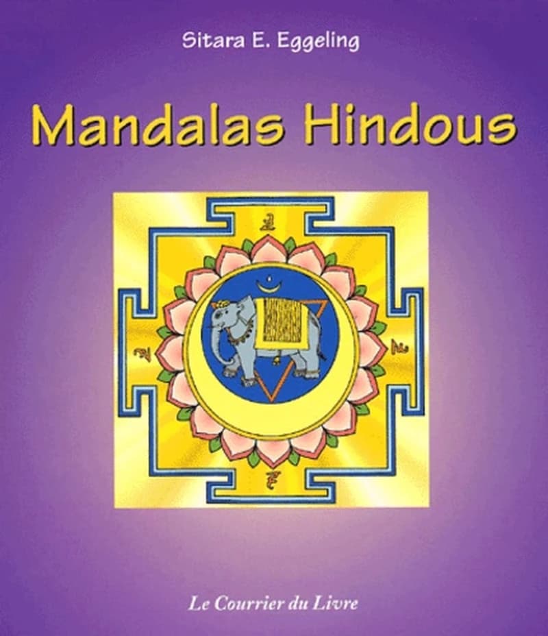 Mandalas hindous : 32 passerelles entre soi et le cosmos