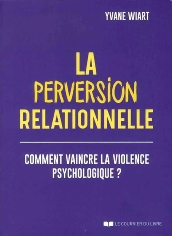 La Perversion relationnelle