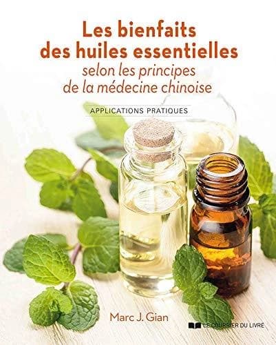 Les bienfaits des huiles essentielles selon les principes de la médecine chinoise : applications pratiques