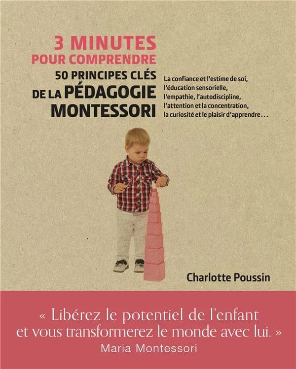 50 principes clés de la pédagogie Montessori