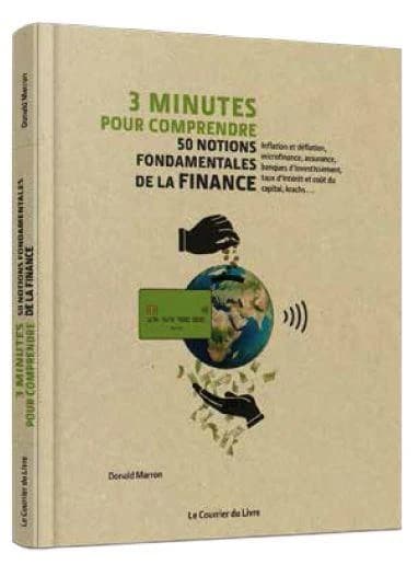 3 minutes pour comprendre 50 notions fondamentales de la finance