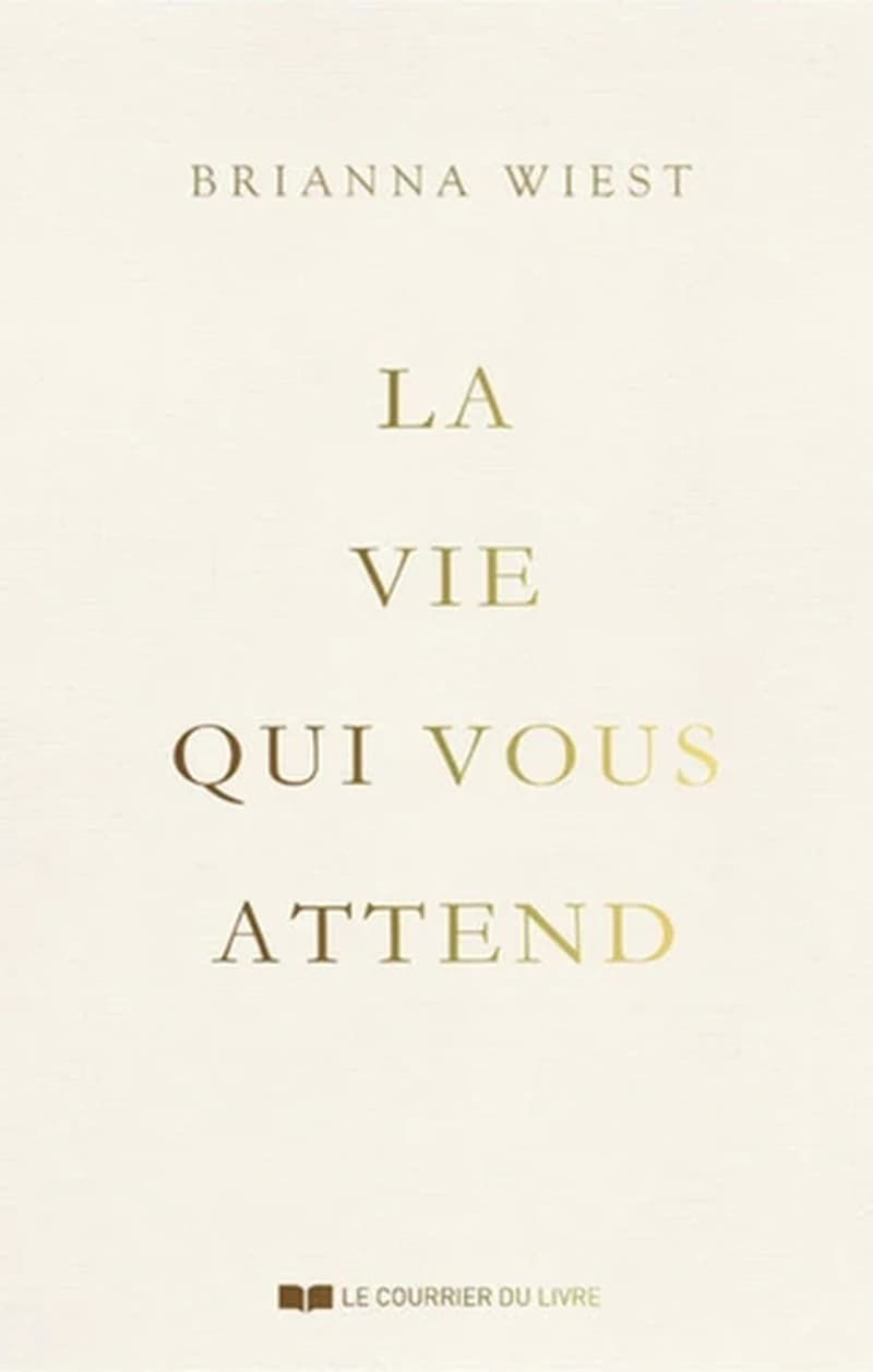 La vie qui vous attend