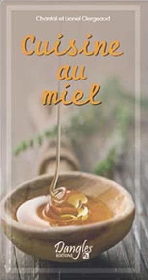 La cuisine au miel