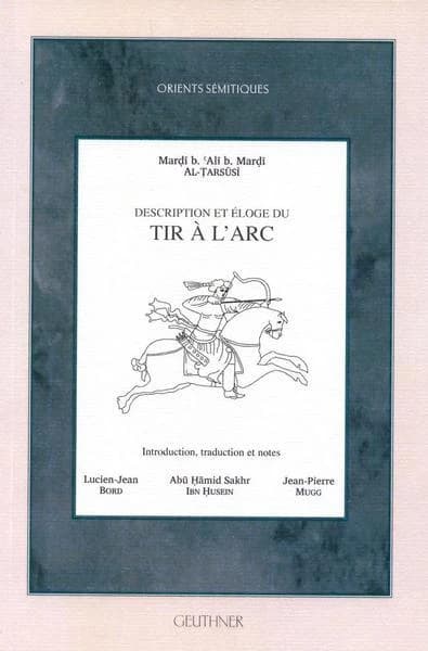 Description et éloge du tir à l'arc