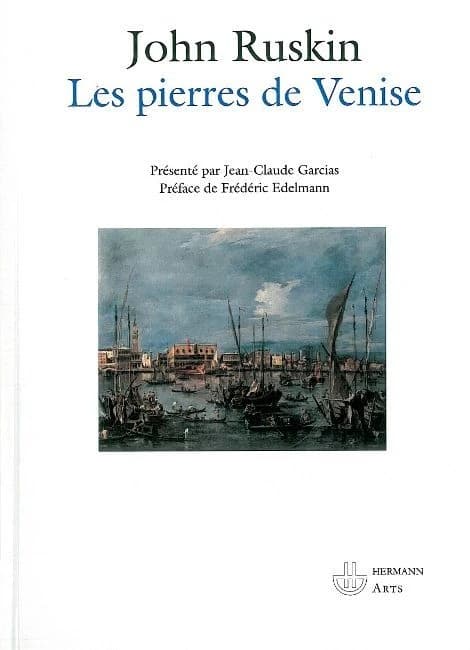Les pierres de Venise : [version abrégée] : avec l'index vénitien