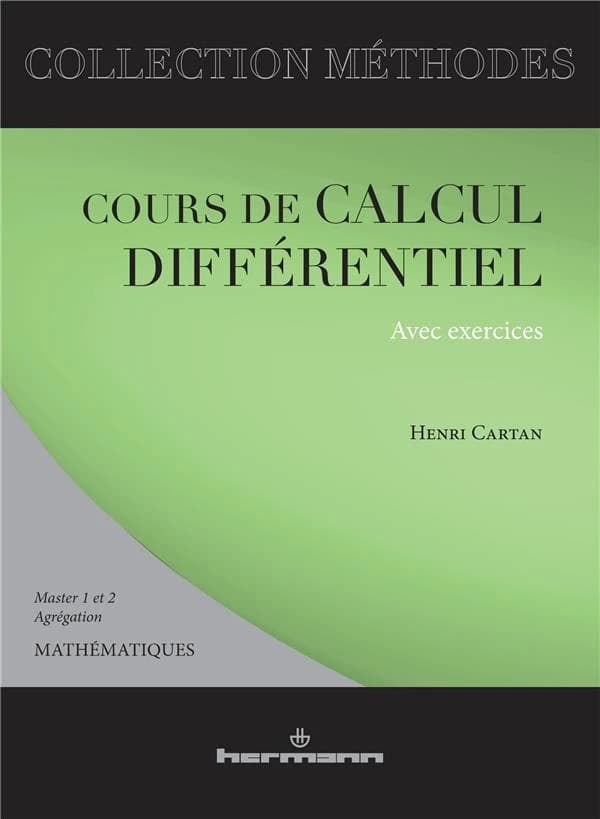 Cours de calcul différentiel avec exercices (édition 2007)