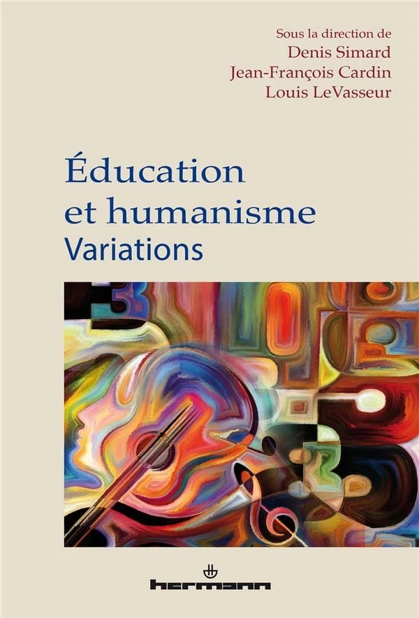 Éducation et humanisme : variations