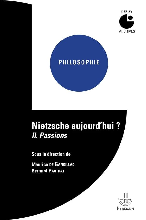 Nietzsche aujourd'hui ?