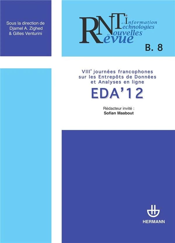 Revue des nouvelles technologies de l'information : n°B. 8 ; VIIIe journées francophones sur les entrepôts de données et analyses en ligne