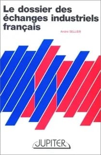 Le Dossier des échanges industriels français