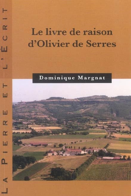 "Le livre de raison" d'Olivier de Serres