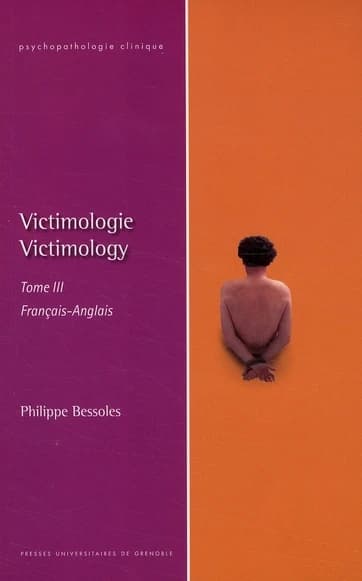 Victimologie. Tome III, Crime et criminogenèse : français-anglais