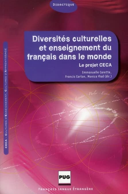 Diversités culturelles et enseignement du français dans le monde : le projet CECA