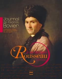 Journal de l'avocat Bovier : Jean-Jacques Rousseau à Grenoble
