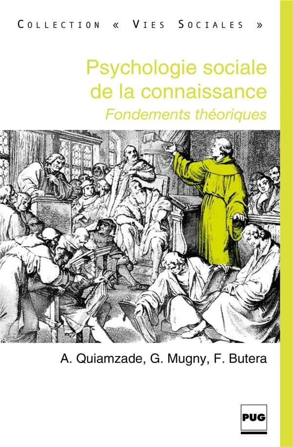 Psychologie sociale de la connaissance. Fondements théoriques