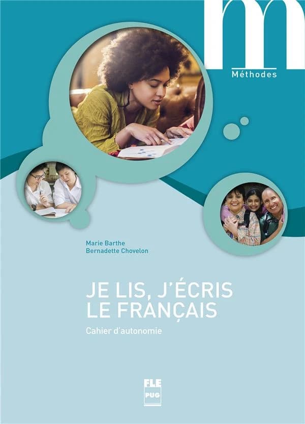 Je lis, j'écris le français ; cahier d'autonomie