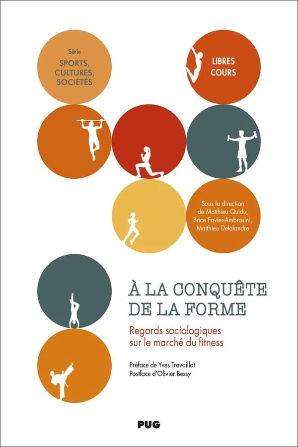 À la conquête de la forme : regards sociologiques sur le marché du fitness