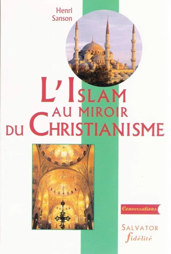 L'islam au miroir du christianisme