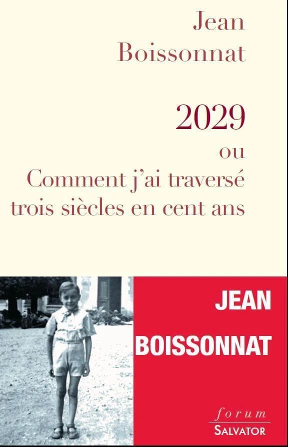 2029 ou Comment j'ai traversé trois siècles en cent ans
